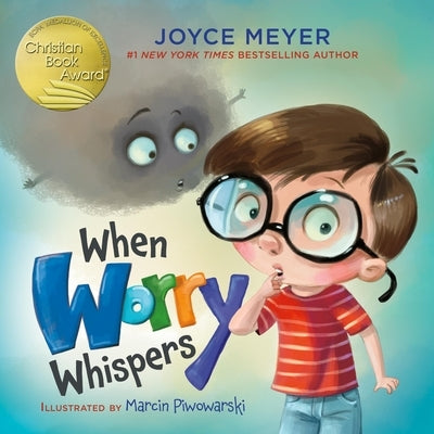 When Worry Whispers by Meyer, Joyce