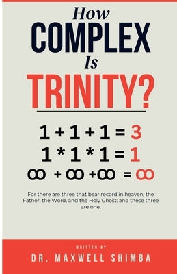 How Complex is Trinity? by Shimba