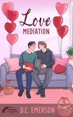 Love Mediation by Emerson, D. C.