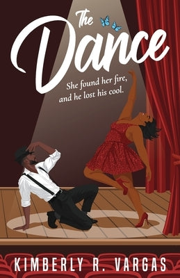 The Dance by Vargas, Kimberly R.