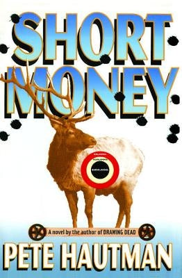 Short Money by Hautman, Pete