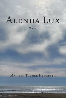 Alenda Lux by Hedgpeth, Marilyn Turner
