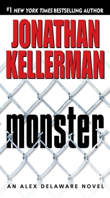 Monster by Kellerman, Jonathan