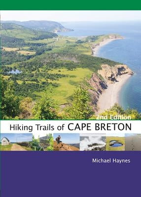 Hiking Trails of Cape Breton by Haynes, Michael