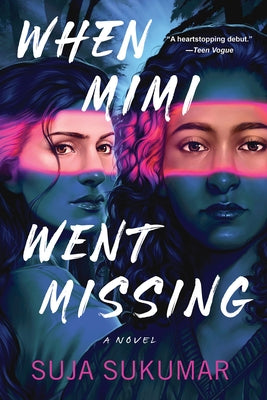 When Mimi Went Missing by Sukumar, Suja