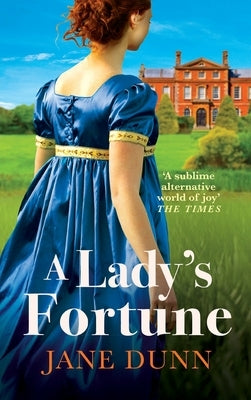 A Lady's Fortune by Dunn, Jane