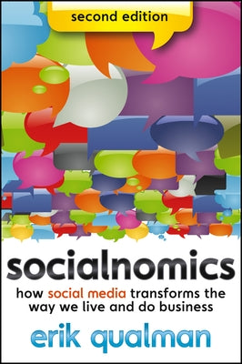 Socialnomics by Qualman, Erik