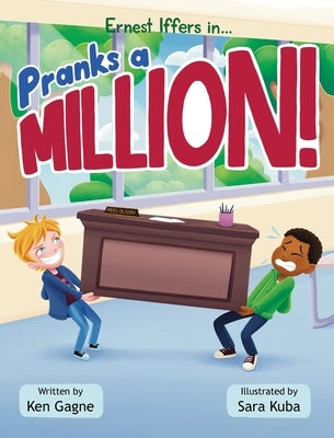 Pranks a Million! by Gagne, Ken
