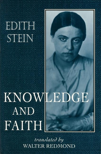 Knowledge and Faith by Redmond, Walter