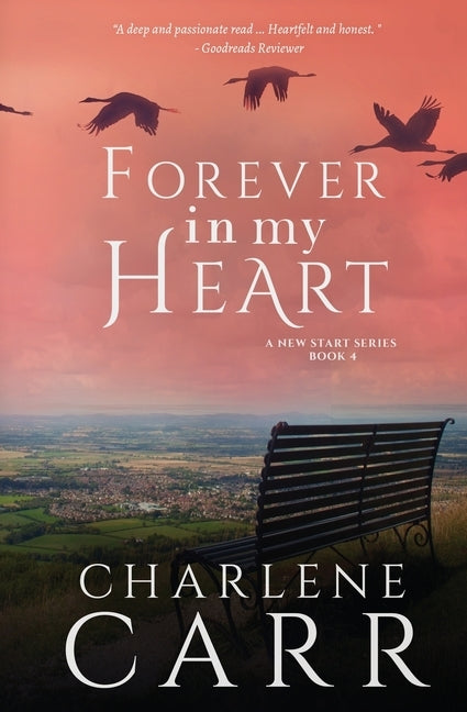 Forever In My Heart by Carr, Charlene