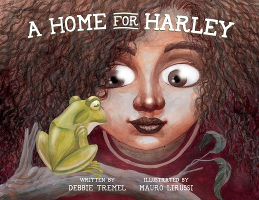 A Home for Harley by Tremel, Debbie