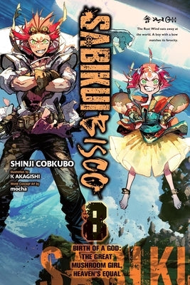Sabikui Bisco, Vol. 8 (Light Novel) by Cobkubo, Shinji