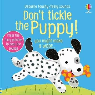 Don't Tickle the Puppy! by Taplin, Sam