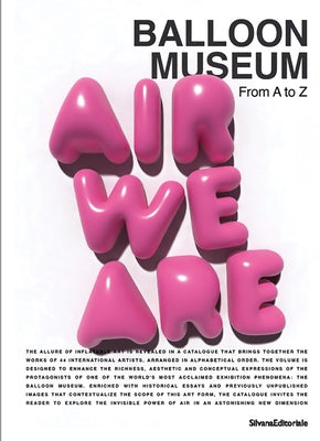 Balloon Museum: From A to Z by Dobrovich, Francesco