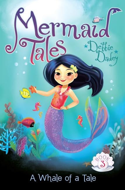 A Whale of a Tale by Dadey, Debbie