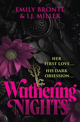 Wuthering Nights: An Erotic Retelling of Wuthering Heights by Bronte, Emily