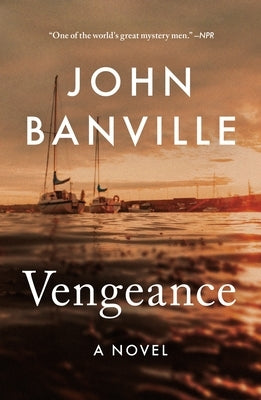 Vengeance by Banville, John