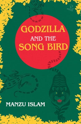 Godzilla and the Song Bird by Islam, Manzu