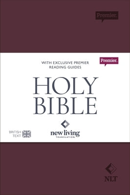 NLT Holy Bible: New Living Translation Premier Edition, British Text Version in Soft-Tone Flexiback Binding by Nlt Translators