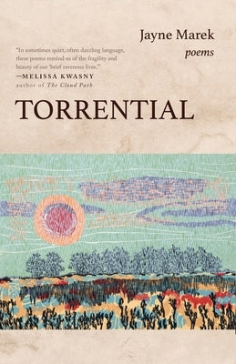 Torrential by Marek, Jayne
