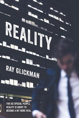 Reality by Glickman, Ray