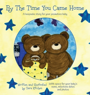 By The Time You Came Home by Kitchen, Sara