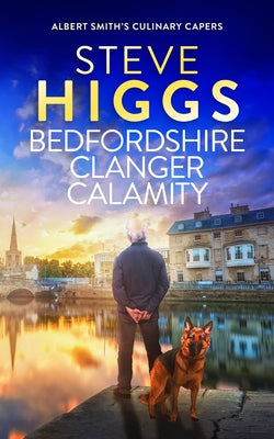 Bedfordshire Clanger Calamity by Higgs, Steve