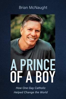 A Prince of a Boy by McNaught, Brian