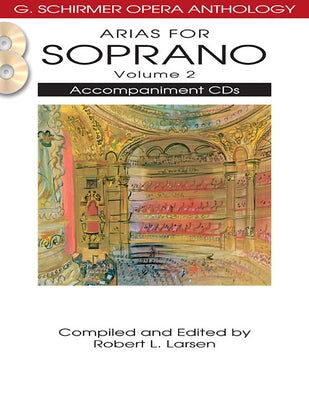 Arias for Soprano - Volume 2 by Hal Leonard Corp