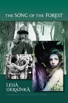 The Song of the Forest by Ukrainka, Lesia