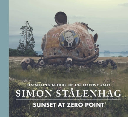 Sunset at Zero Point by St&#195;&#165;lenhag, Simon