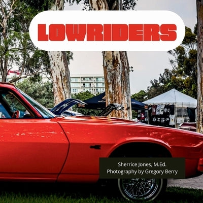 Lowriders by Jones, Sherrice