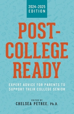 Post-College Ready by Petree, Chelsea