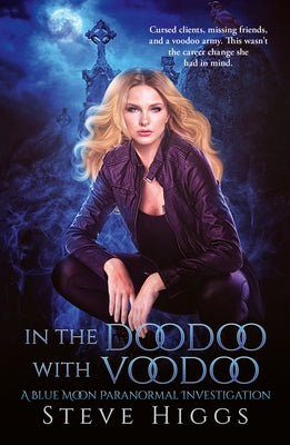 In the Doodoo with Voodoo by Higgs, Steve