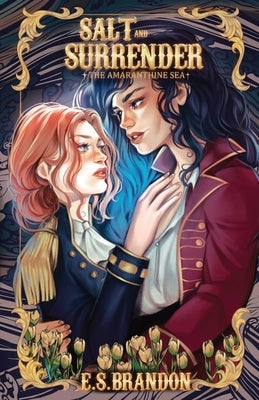 Salt and Surrender by Brandon, E. S.