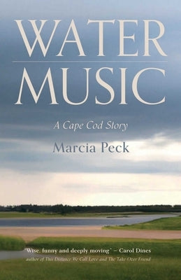 Water Music by Peck, Marcia