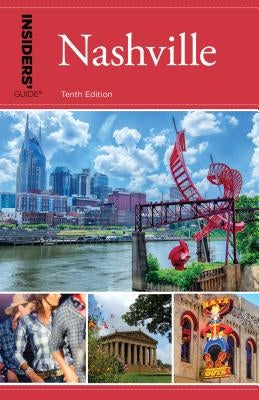 Insiders' Guide(r) to Nashville by Finch, Jackie Sheckler