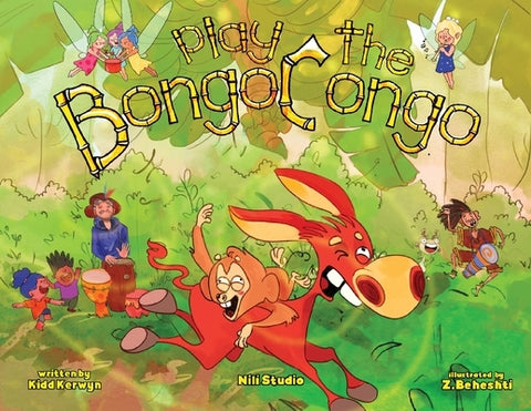 Play the Bongo Congo by Kerwyn, Kidd