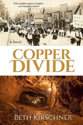 Copper Divide by Kirschner, Beth