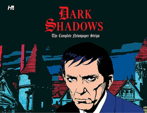 Dark Shadows: The Complete Newspaper Strips by Bald, Ken