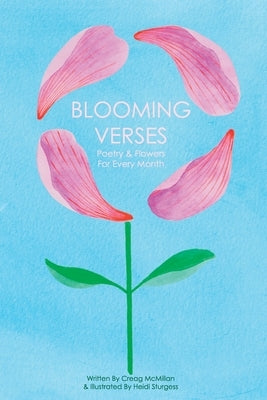 Blooming Verses by McMillan, Creag