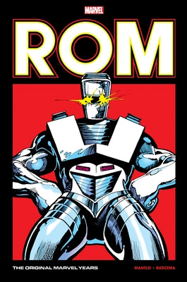 Rom: The Original Marvel Years Omnibus Vol. 2 by Mantlo, Bill