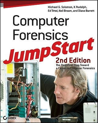 Computer Forensics Jumpstart by Solomon, Michael G.