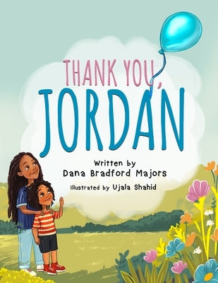 Thank You, Jordan by Bradford-Majors, Dana