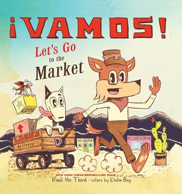 ?Vamos! Let's Go to the Market by Ra?l the Third