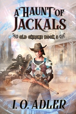 A Haunt of Jackals by Adler, I. O.