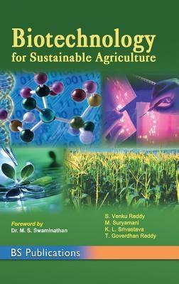 Biotechnology for Sustainable Agriculture by Reddy, Venku