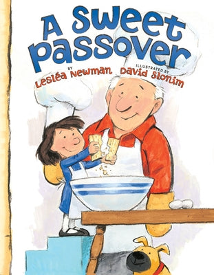 A Sweet Passover by Newman, LeslÃ©a