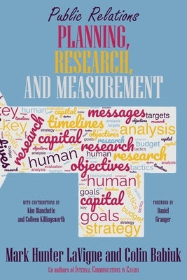Public Relations Planning, Research, and Measurement by LaVigne, Mark Hunter