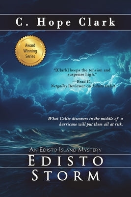 Edisto Storm: Book 12 in the Edisto Island Mysteries by Clark, C. Hope